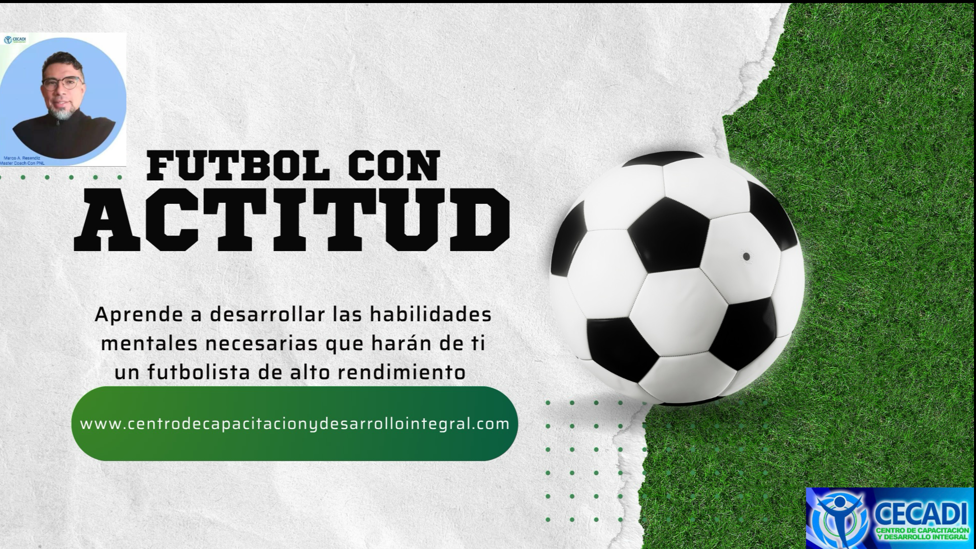 COACHING NEUROBIOLÓGICO APLICADO AL FUTBOL: FUTBOL CON ACTITUD